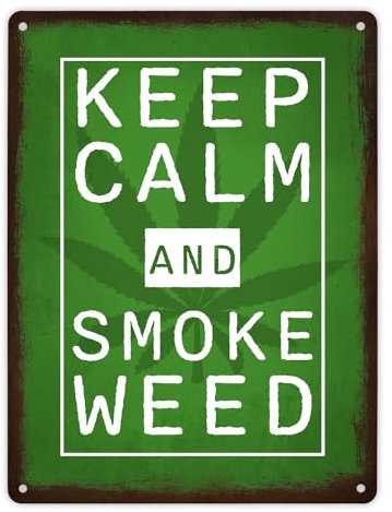 Keep calm and smoke weed Metallschild XL in 21x28 cm in grün Blechschild mit Grasmotiv und Marihuanapflanze bleib ruhig und rauch Gras