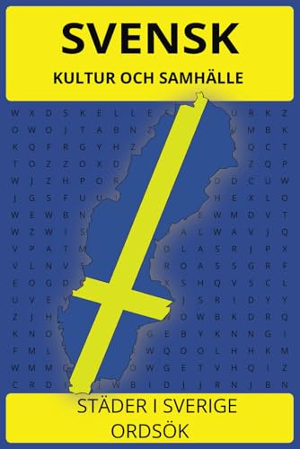 Svenska Kultur Och Samhälle Ordsök: Ordsök med lättläst text om städer i Sverige. Upptäck och utforska Sverige. 15,2 x 22,9 cm, 110 sidor, 50+ pussel… ... Semestrar, Högtider Och Fritid.