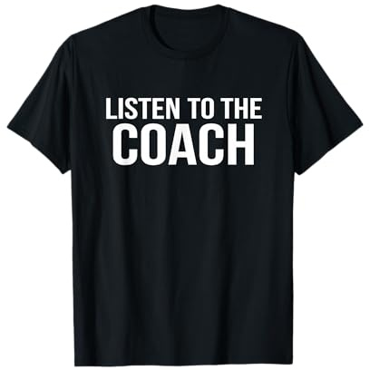 Listen To The Coach Outfit Handball Basketball Coachin T-Shirt