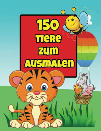Tiermalbuch: 150 Tiere zum Ausmalen für Kinder ab 4 Jahren, Geschenk und Hobbys für Kinder