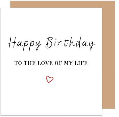 Edition Seidel Premium quadratische Geburtstagskarte mit Umschlag. Glückwunschkarte Billet Karte mit Spruch für Mann Frau Freund Freundin love of my life (GQ422 SW025)