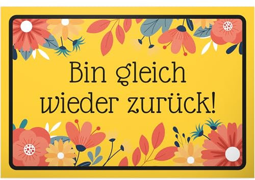DankeDir! Bin gleich wieder zurück - Schild 30 x 20 cm - Tür Türschild Komme gleich wieder Hinweis Geburtstagsgeschenk - Hinweissschild Deko Geschenk Laden Restaurant Büro Firma