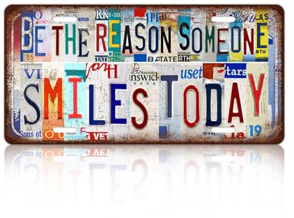 Vintage License Plate Wall Decor Be The Reason Someone Smiles Today Metal Tin Sign For Bar Home 12 x 6 Inches