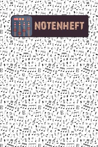 Notenheft DIN A5 | 120 Seiten | Blanko Notenheft nach Gema 10 für deine Noten | Für Anfänger und Fortgeschrittene | Leere Notenlinien Musik schreiben | Blanko Noten | Cover: Notes