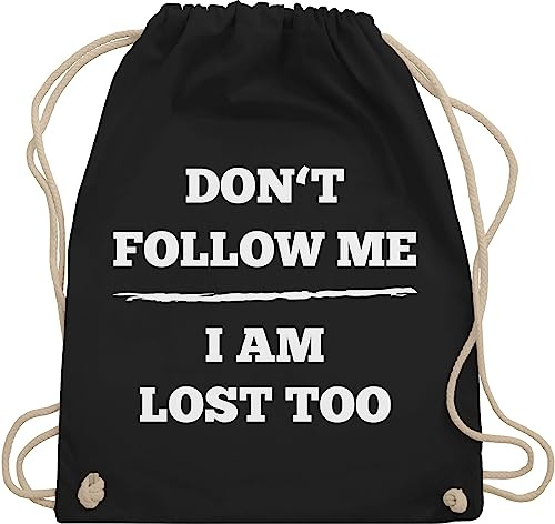 Shirtracer Turnbeutel Rucksack - Festival Zubehör - Don't follow me I am lost too - Linie - Unisize - Schwarz - baumwolle festivalbeutel konzert dont beutel festival-bag festivals im juterucksäcke
