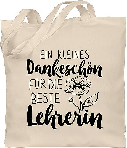 Shirtracer Baumwolltasche - Taschen - Ein kleines Dankeschön für die beste Lehrerin - Unisize - Naturweiß - bag best teacher lehrerinnen tasche klassenlehrerin danke beutel geschenk lehrertasche