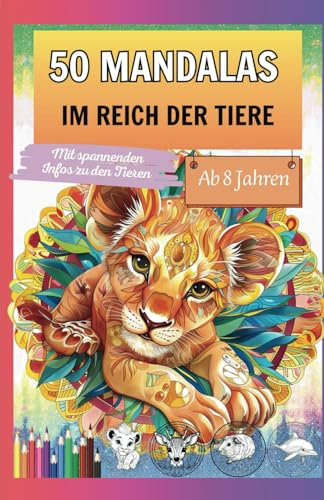 50 Mandalas: Im Reich der Tiere