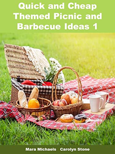 Quick and Cheap Themed Picnic and Barbecue Ideas 1 (Food Matters)