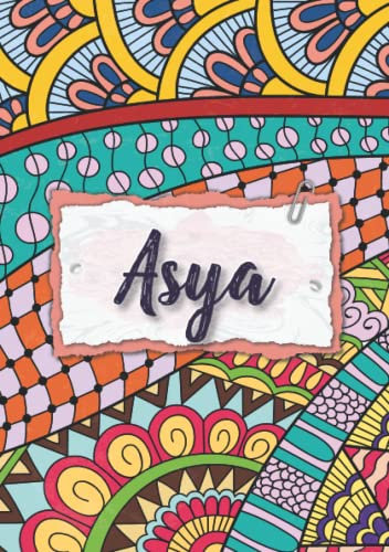 Asya: Notizbuch A5 | Personalisierter vorname Asya | Geburtstagsgeschenk für Frau, Mutter, Schwester, Tochter | Bunte Abdeckung | 120 Seiten liniert, Kleinformat A5 (14,8 x 21 cm)