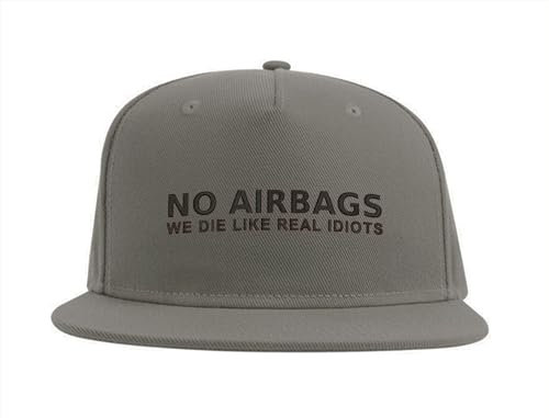 Lauthings No Airbags We Die Like Real Idiots Cars Snapback Cap Fullcap Bestickte Mütze Grau, grau, Einheitsgröße