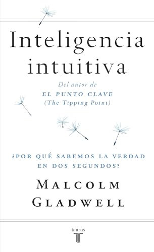 Inteligencia intuitiva: ¿Por qué sabemos la verdad en dos segundos?