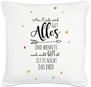 ilka parey wandtattoo-welt® Kissen Dekokissen Dekorationskissen Kuschelkissen mit Spruch am Ende Wird Alles gut... inklusive Füllung ks18