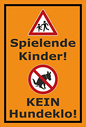 Melis-Folienwerkstatt Schild Kinder - Kein Hundeklo - 30x20cm - Bohrlöcher - 3mm Aluverbund – 20 VAR S00187-012-E