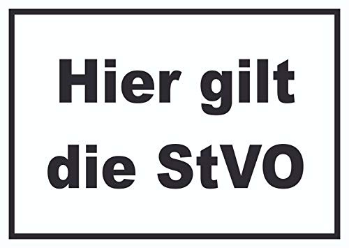 HB-Druck Hier Gilt die StVO Schild Strassenverkehrsordnung A4 (210x297mm)