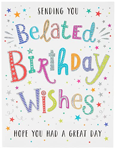 Moderne Glückwunschkarte zum verspäteten Geburtstag, 20,3 x 15,2 cm Regal Publishing
