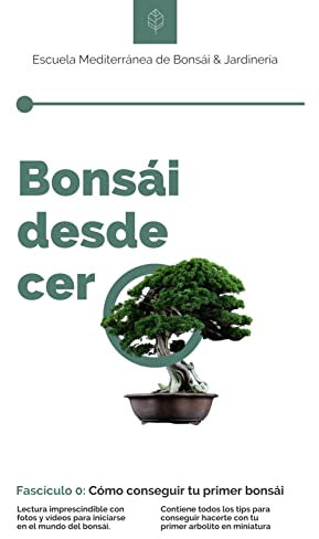 Bonsái desde Cero - Fascículo 0: De regalo: ¿Qué podemos lograr con un prebonsái de manzano en un año?