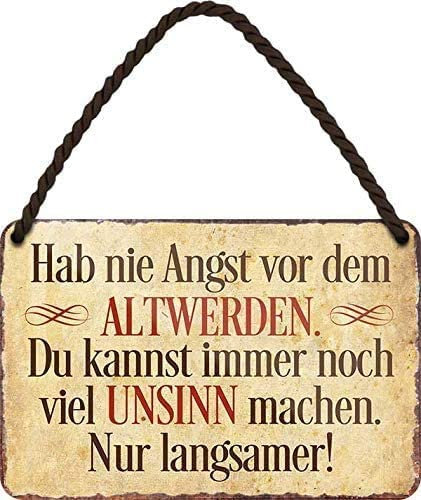 schilderkreis24 - Blechschild Sprüche für Oma & Opa – Geschenk zum Ruhestand, Geburtstag & Eltern (Hab nie Angst vor dem Altwerden 18x12cm)
