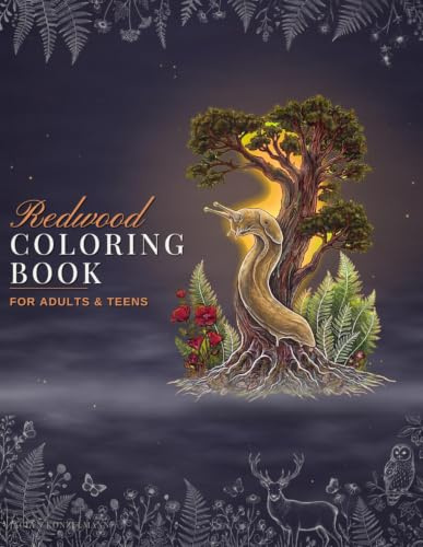 Redwood Coloring Book: Coloring Book for Adults and Teens - 50 Scenes of Towering Trees, Coastal Wildlife, and Foggy Forests with Fun Facts (National Parks Coloring Books)