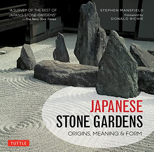 Japanese Stone Gardens: Origins, Meaning, Form