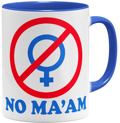 OM3® NO MA'AM Kaffee-Tasse - Kultmotiv Humorvolles Männergeschenk - Keramik Becher - 325ml - Beidseitig Bedruckt - Blau