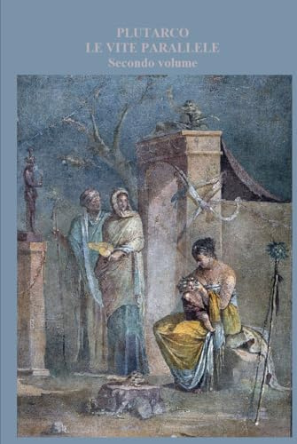 Le vite parallele: secondo volume (2 di 4)