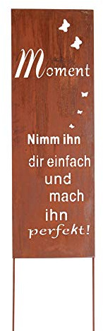 UNUS Gartendekoration Roststecker Metallschild mit Spruch Moment 90x30,5cm