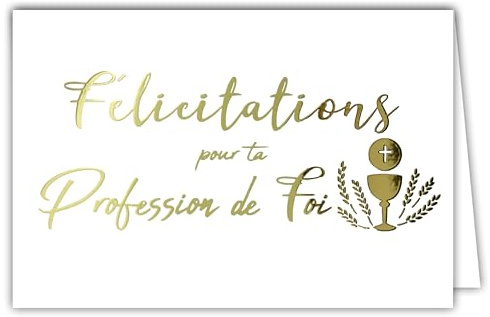 68-6602 Carte Félicitations pour ta Profession de Foi pour Garçon Fille Chrétien(ne) Catholique Grande Communion Coupe en Or Doré Brillant - Avec Enveloppe Blanche Format 12x17,5cm -Fabriqué en France