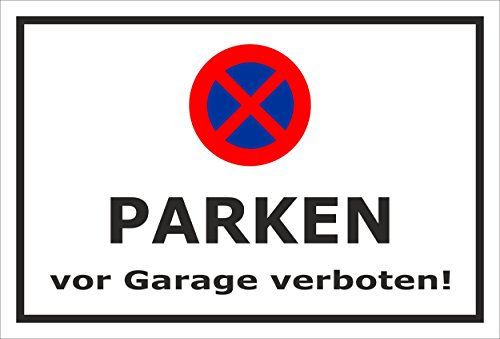 Melis-Folienwerkstatt Parken verboten Schild – Abschleppschild - Parken vor Garage verboten - Garageneinfahrt – 30x20 cm – Aufkleber – Verschiedene Größen und Materialien