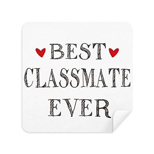 Best classmate ever Quote friendship Glasses Cleaning Cloth Phone Screen Cleaner Suede Fabric 2pcs