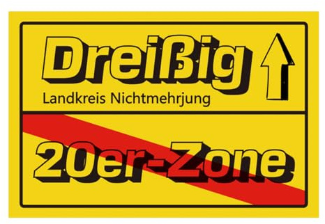 30 Geburtstag Deko,Dreißig 20er Zone - 30 x 20 cm Schild Geburtstagsdeko,Scherzartikel für Geburtstagsgeschenk,Geschenke zum 30 Geburtstag Mann,Frau