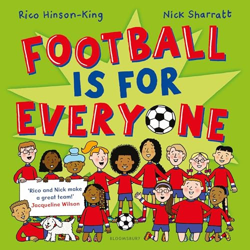 Football is for Everyone: A heart-warming story about bravery and inclusivity (English Edition)