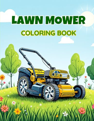 Lawn Mower Coloring Book | 50 Detailed Equipment Designs for Stress Relief & Relaxation