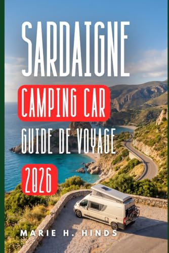 SARDAIGNE CAMPING CAR GUIDE DE VOYAGE 2026