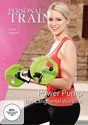 Personal Trainer - Power Pump: Das Langhantel Workout