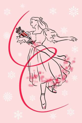 Nutcracker Clara Journal - Pink: 6x9 Blank Lined Notebook for Ballerinas