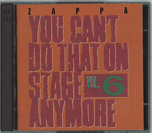You Can'T Do That On Stage Anymore Vol. 6