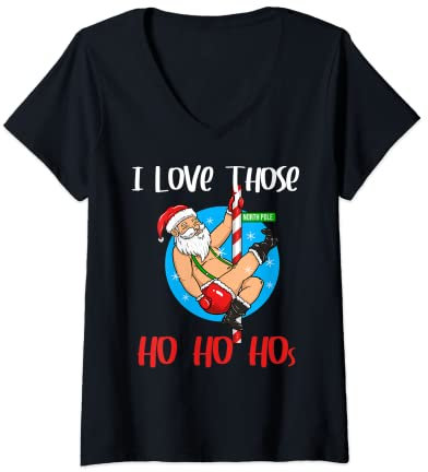 Damen I Love Those Ho Hos Santa Claus Pole Dance Christmas T-Shirt mit V-Ausschnitt
