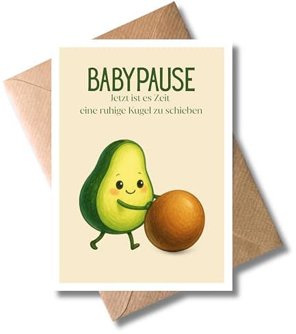 WBdesignz Babypause Karte mit Umschlag - Lustige Avocado Karte „Jetzt ist es Zeit eine ruhige Kugel zu schieben“ - Abschied in Mutterschutz & Elternzeit - Schwangerschaft - Kollegin, Freunde (DIN A6)