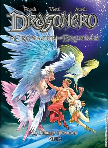 Il primo popolo. Dragonero. Le cronache dell'Erondar (Vol. 1)