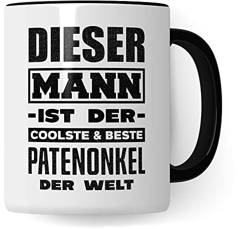 Pate Tasse Geschenkidee Patenonkel Kaffeetasse Humor Witz Geschenk für Onkel Kaffeebecher Familie Becher (Weiß & Schwarz)