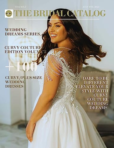 The Bridal Catalog - Wedding Dreams Series : Curvy Couture Edition - Volume 2