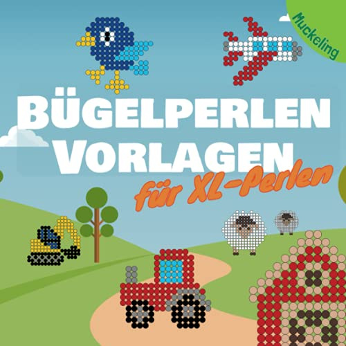 Bügelperlen Vorlagen für XL-Perlen: Bügelperlen Vorlagenbuch für große 10 mm Perlen mit Tieren und Fahrzeugen für Jungs und Mädchen