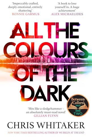 All the Colours of the Dark: The Instant Sunday Times Bestseller – ‘a wonderful book’ (Richard Osman)