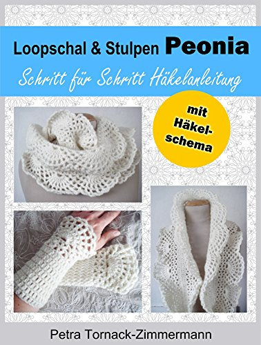 Loopschal & Stulpen PEONIA: Schritt für Schritt Häkelanleitung - mit Häkelschema