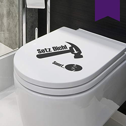 WANDKINGS WC Deckel Setz Dich! - Sonst … Hammer Aufkleber 23 x 17 cm violett - erhältlich in 33 Farben