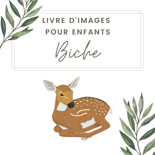 Livre d'images pour enfants - Biches: Découvrir les biches en image - Enfants de 2 à 5 ans