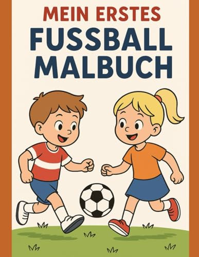 Mein erstes Fußball Malbuch