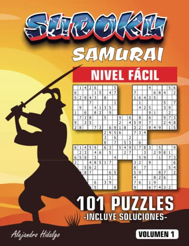 Sudoku Samurai: 101 Puzzles : incluye soluciones | Nivel Fácil | 124 páginas | Libro de actividades para adultos (Sudoku Samurai - Nivel Fácil)