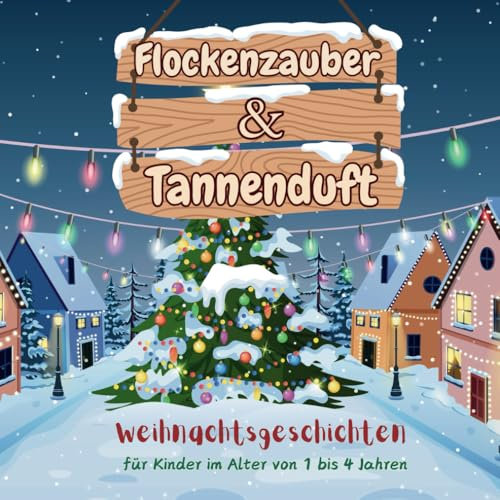 Flockenzauber und Tannenduft