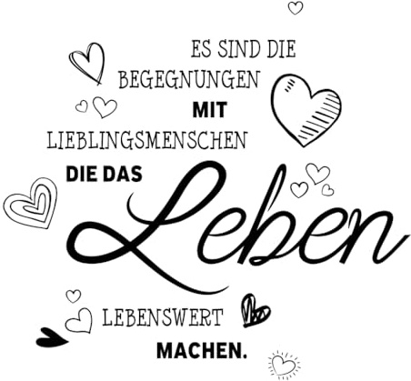 TOARTI Wandtattoo Sprüche - ES SIND DIE Begegnungen MIT Lieblingsmenschen